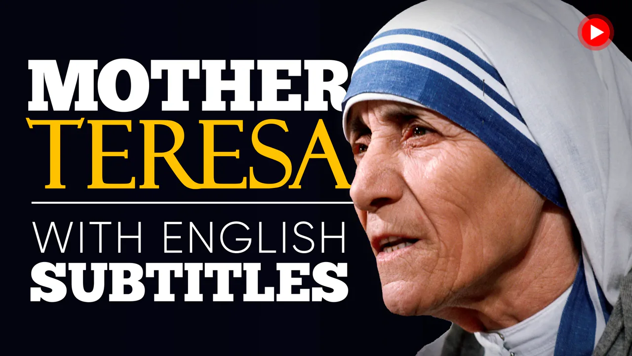 Nobel Peace Prize Speech by Mother Teresa