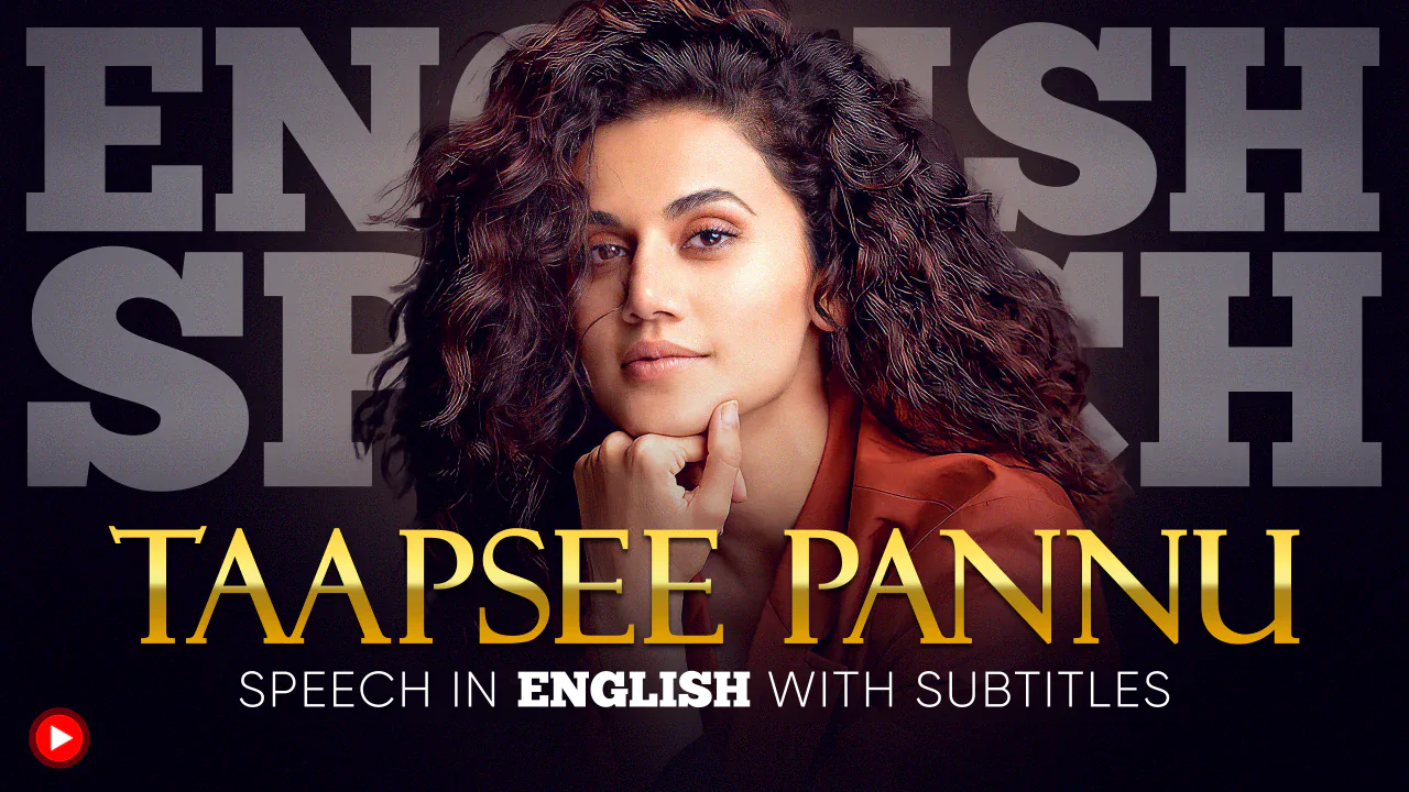 Explore Your Opportunities by Taapsee Pannu